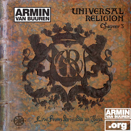 ARMIN VAN BUUREN Universal Religion Chapter 3, Live From Armada At Ibiza